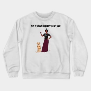 This Is What Disability Looks Like White Cane Crewneck Sweatshirt